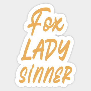 fox. lady, sinner, design v1 Sticker